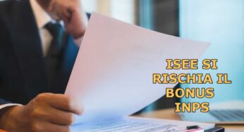 Non scherzare con l’ISEE 2025: se fai questo becchi multa e perdi il bonus INPS
